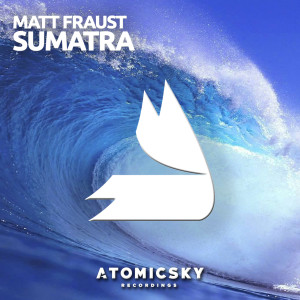 Matt Fraust - Sumatra