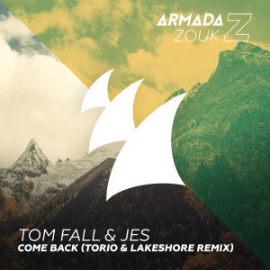 tom-fall-jes-come-back-torio-lakeshore-remix