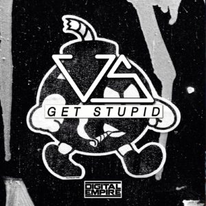 US Music - Get Stupid