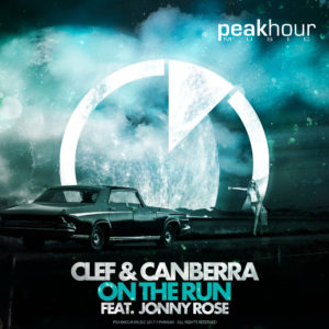 Clef & Canberra feat. Jonny Rose - On The Run