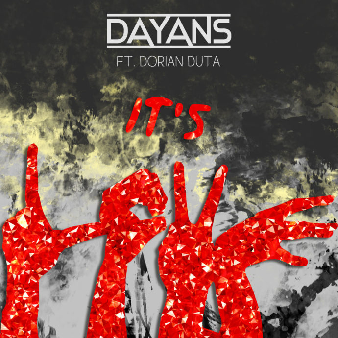Dayans feat. Dorian Duta - It's Love