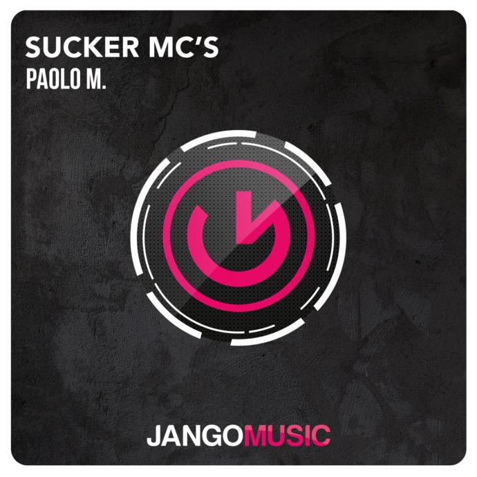 Paolo M. - Sucker Mc’s