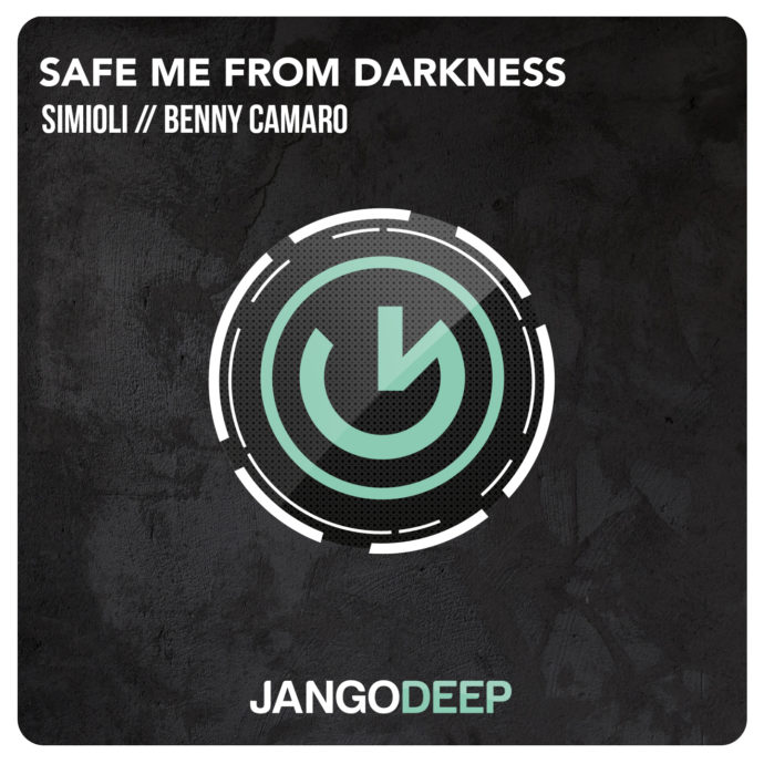 Simioli & Benny Camero - Safe Me From Darkness