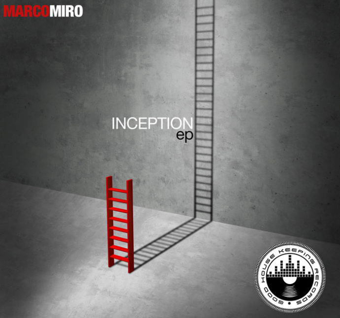 Marco Miro - Inception EP