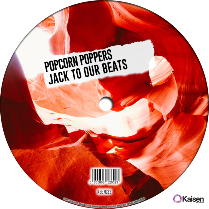Popcorn Poppers - Jack To Our Beats