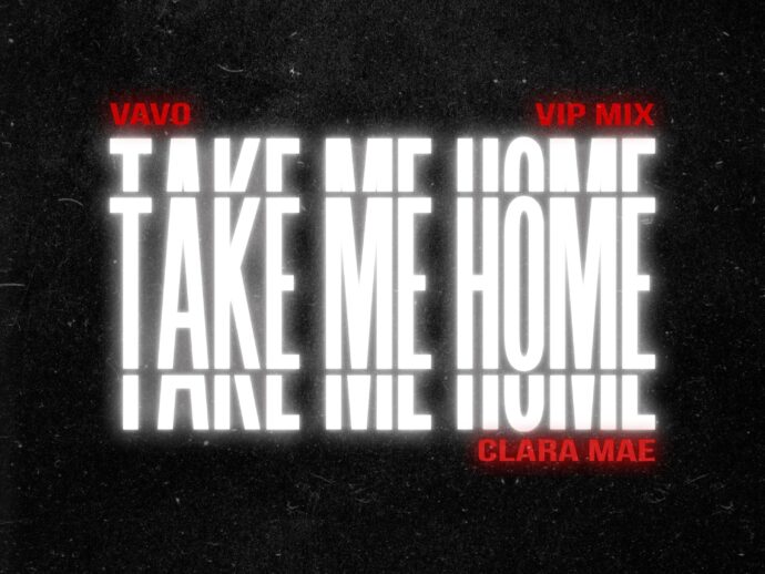 VAVO Releases a VIP Mix Of Their Hit ‘Take Me Home’